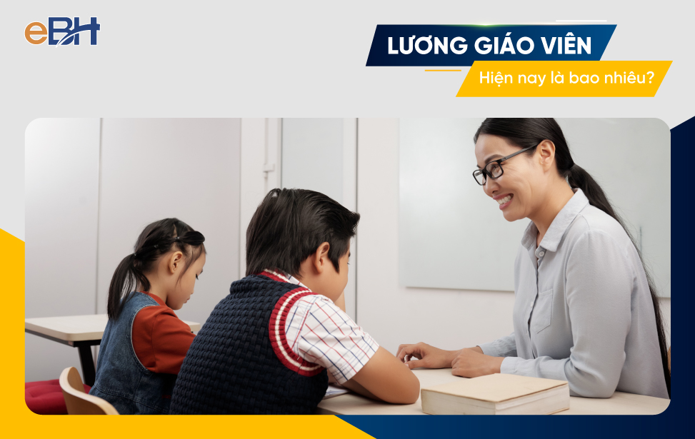 Lương giáo viên sẽ được tính dựa theo từng cấp dạy đảm nhiệm